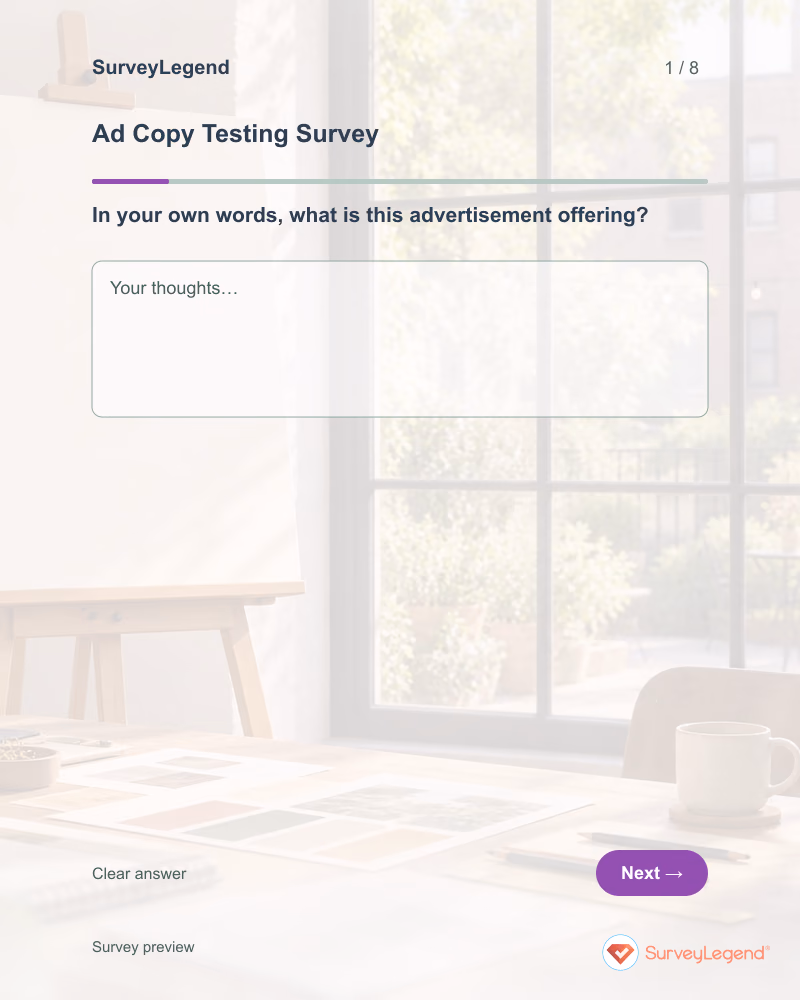 Ad Copy Testing Survey: first question and response field, tablet preview