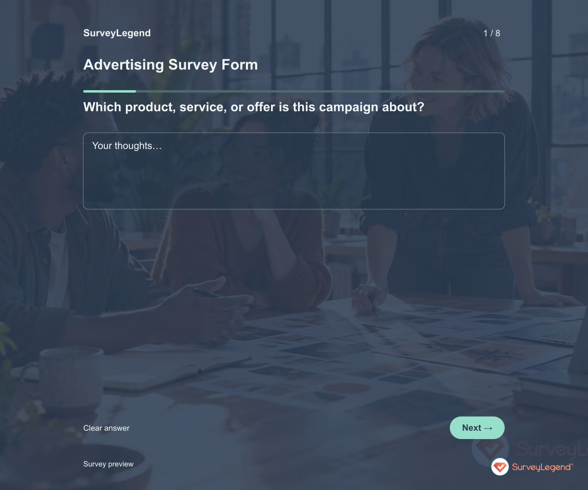 Preview of the Advertising Survey Form demo showing its first question and response field