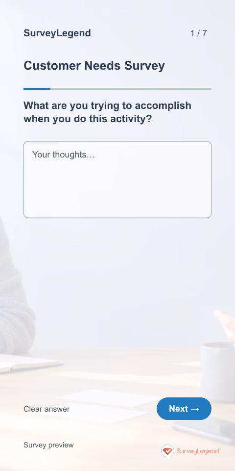 Customer Needs Survey: first question and response field, mobile preview