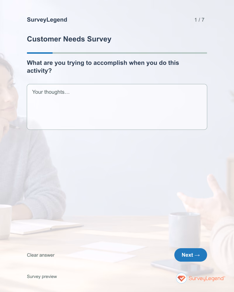 Customer Needs Survey: first question and response field, tablet preview