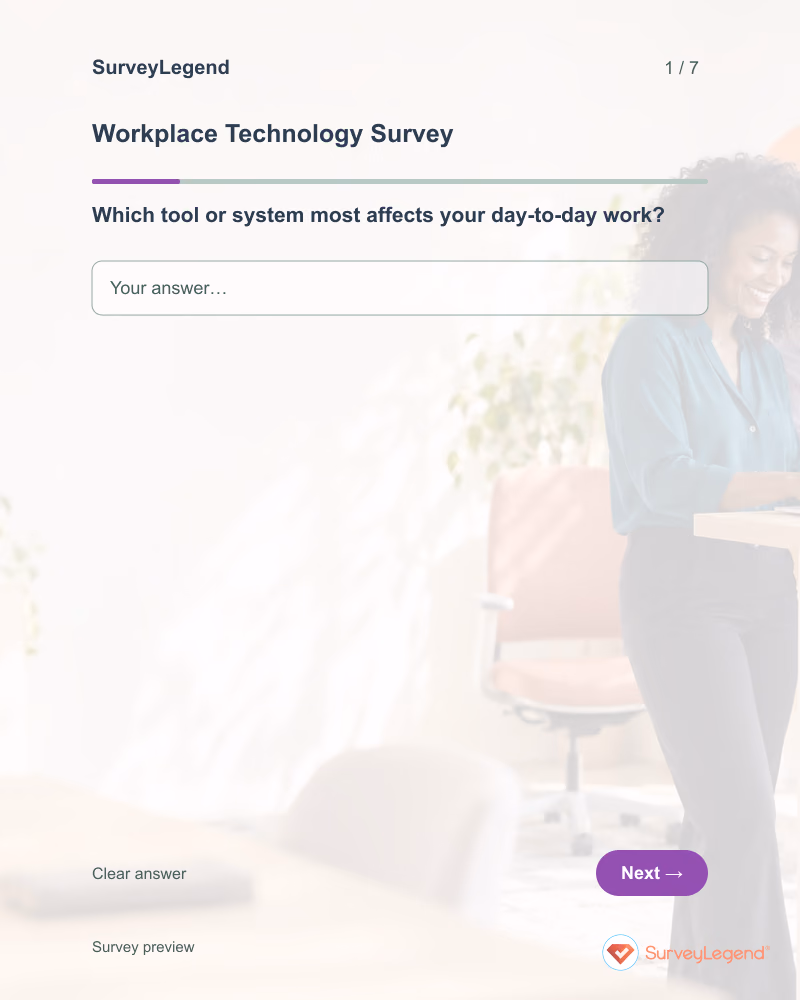 Workplace Technology Survey: first question and response field, tablet preview